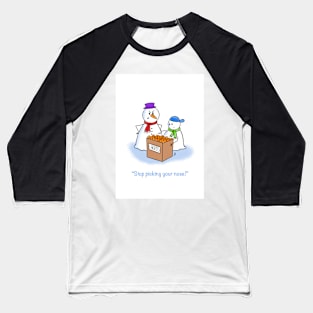 Stop picking your nose - Christmas card Baseball T-Shirt